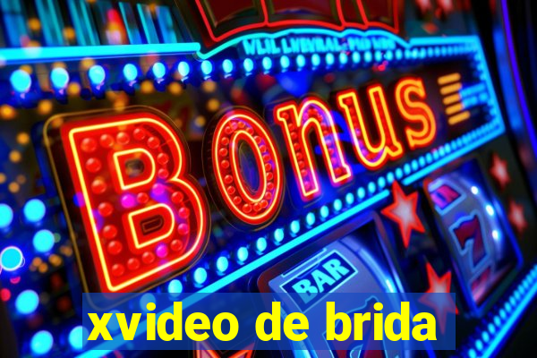 xvideo de brida